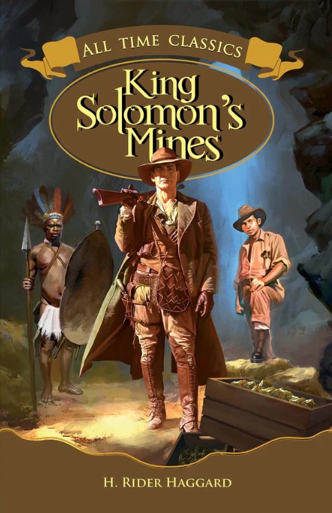 All Time Classics : King Solomons Mines